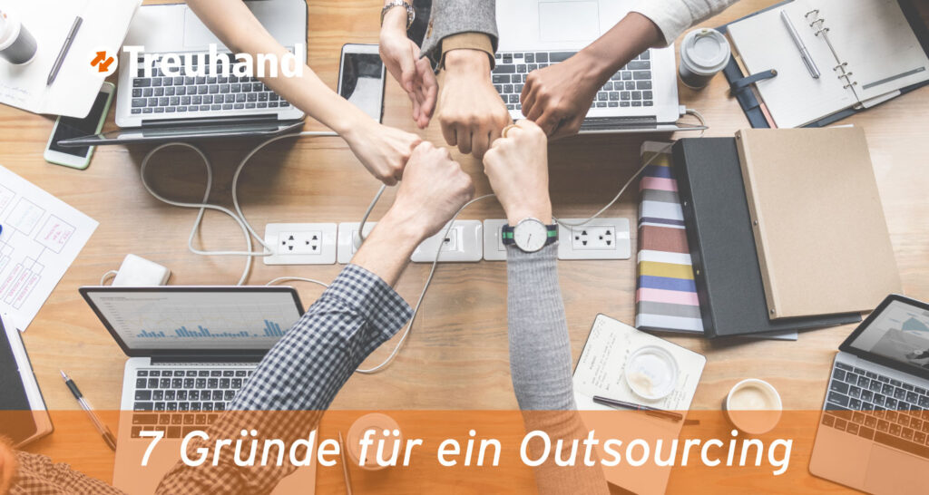 7 Gründe für ein Outsourcing im Bereich Buchführung und Finanzen 2 7 Gründe für ein Outsourcing