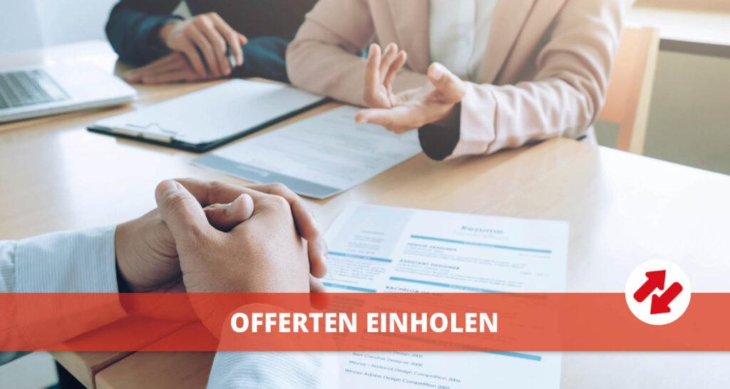 Offerten einholen 3 offerten einholen
