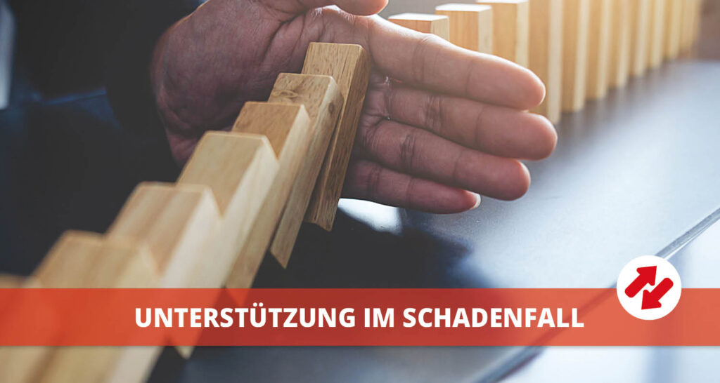 Unterstützung im Schadenfall 5 unterstuetzung im schadenfall